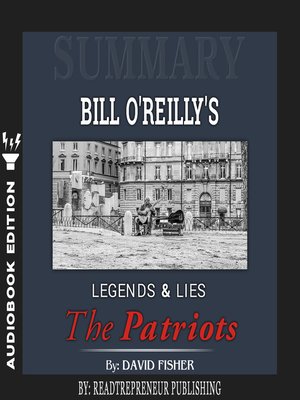 cover image of Summary of Legends and Lies: The Patriots by David Fisher